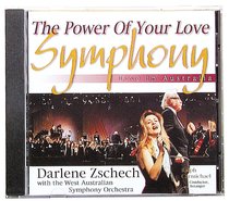 Power of Your Love Symphony Power of Your Love Symphony