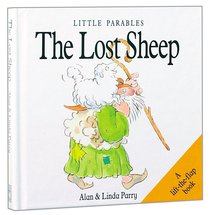 Little Parables the Lost Sheep (Little Parables Series) Little Parables the Lost Sheep (Little Parables Series)