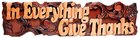 Carved Wall Art: In Everything Give Thanks (Mahogany) Plaque