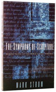 The Symphony of Scripture (Formally Days Are Coming) The Symphony of Scripture (Formally Days Are Coming)