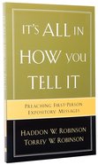 It's All in How You Tell It Paperback