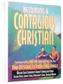 Becoming a Contagious Christian Curriculum Kit (Itpe) Becoming a Contagious Christian Curriculum Kit (Itpe)