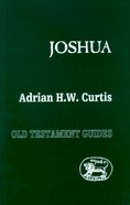 Joshua (Old Testament Guides Series) Paperback
