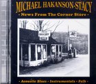 News From the Corner Store CD