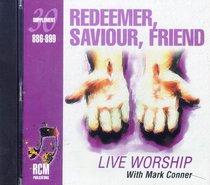 Rcm Volume E: Supplement 30 Redeemer, Saviour, Friend (886-899) Rcm Volume E: Supplement 30 Redeemer, Saviour, Friend (886-899)