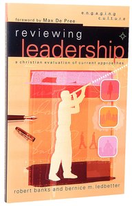 Reviewing Leadership (Engaging Culture Series) Reviewing Leadership (Engaging Culture Series)
