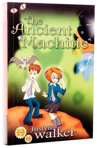 The Ancient Machine (#02 in Georgie Tanner Series) The Ancient Machine (#02 in Georgie Tanner Series)