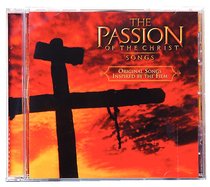 The Passion of the Christ Songs The Passion of the Christ Songs