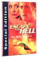 Escape From Hell DVD