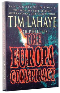The Europa Conspiracy (#03 in Babylon Rising Series) The Europa Conspiracy (#03 in Babylon Rising Series)