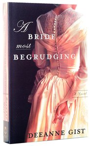 a bride most begrudging