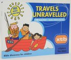Travels Unravelled (#04 in Explore The Bible Series) Paperback