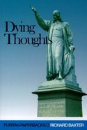 Dying Thoughts Paperback