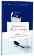 Dinner With a Perfect Stranger Paperback