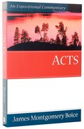 Acts (Expositional Commentary Series) Paperback
