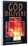 Isaiah: God Delivers (Welwyn Commentary Series) Paperback