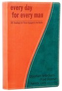 Every Day For Every Man - 365 Readings For Those Engaged in the Battle (Every Man Series) Genuine Leather