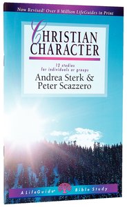 Christian Character (Lifeguide Bible Study Series) Christian Character (Lifeguide Bible Study Series)