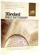 Standard Bible Dictionary Paperback