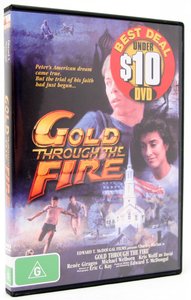 Gold Through the Fire Gold Through the Fire