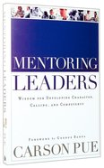 Mentoring Leaders Paperback