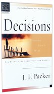 Decisions (Christian Basics Bible Study Series) Paperback