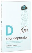 Is For Depression Paperback