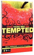 When Young Men Are Tempted Paperback