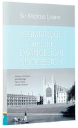 Cambridge and the Evangelical Succession Hardback