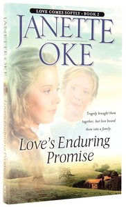 Loves Enduring Promise (#02 in Love Comes Softly Series) Loves Enduring Promise (#02 in Love Comes Softly Series)