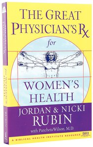 Great Physicians Prescription For Womens Health Great Physicians Prescription For Womens Health