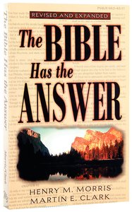 The Bible Has the Answer (And Enlarged) The Bible Has the Answer (And Enlarged)