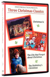Three Christmas Classics Three Christmas Classics