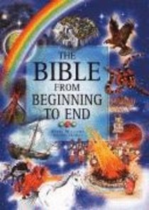 The Bible From Beginning to End The Bible From Beginning to End