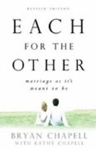 Each For the Other: Marriage as Its Meant to Be Each For the Other: Marriage as Its Meant to Be