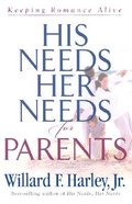 His Needs Her Needs For Parents Hardback