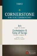 Job Ecclesiastes Song of Solomon (#06 in Nlt Cornerstone Biblical Commentary Series) Hardback