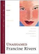 Unashamed (Rahab) (#02 in Lineage Of Grace Series) Hardback