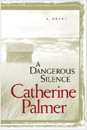 A Dangerous Silence eBook