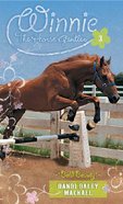 Bold Beauty (#03 in Winnie The Horse Gentler Series) Mass Market