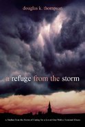 A Refuge From the Storm Paperback
