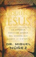 Y Quien Es Jesus? (Knowing Jesus) Paperback