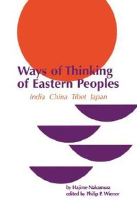Ways of Thinking of Eastern Peoples Ways of Thinking of Eastern Peoples