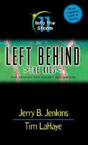 Into the Storm (#11 in Left Behind The Kids Series) Into the Storm (#11 in Left Behind The Kids Series)