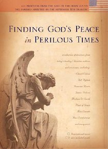 Finding Gods Peace in Perilous Times (With Cd) Finding Gods Peace in Perilous Times (With Cd)