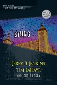 Stung (Volumes 17-19) (#05 in Left Behind: The Young Trib Force Series) Stung (Volumes 17-19) (#05 in Left Behind: The Young Trib Force Series)
