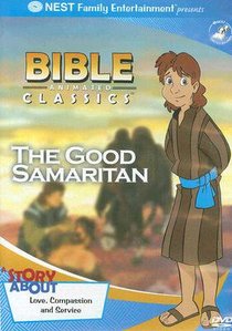 The Good Samaritan (Bible Animated Classics Series) The Good Samaritan (Bible Animated Classics Series)