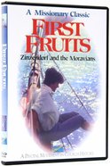First Fruits DVD