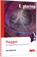 Haggai (Exploring The Bible Series) Paperback