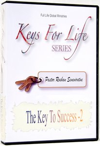 The Key to Success Two (Volume 2) (Keys For Life Series) The Key to Success Two (Volume 2) (Keys For Life Series)